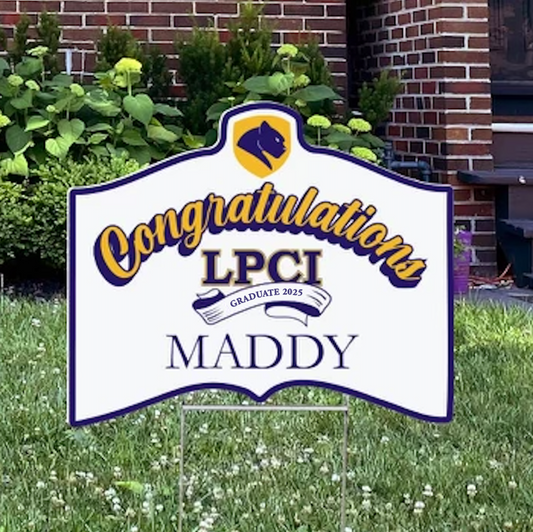 LPCI Graduate Lawn Sign 2025